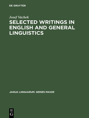 cover image of Selected Writings in English and General Linguistics